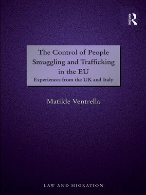 cover image of The Control of People Smuggling and Trafficking in the EU